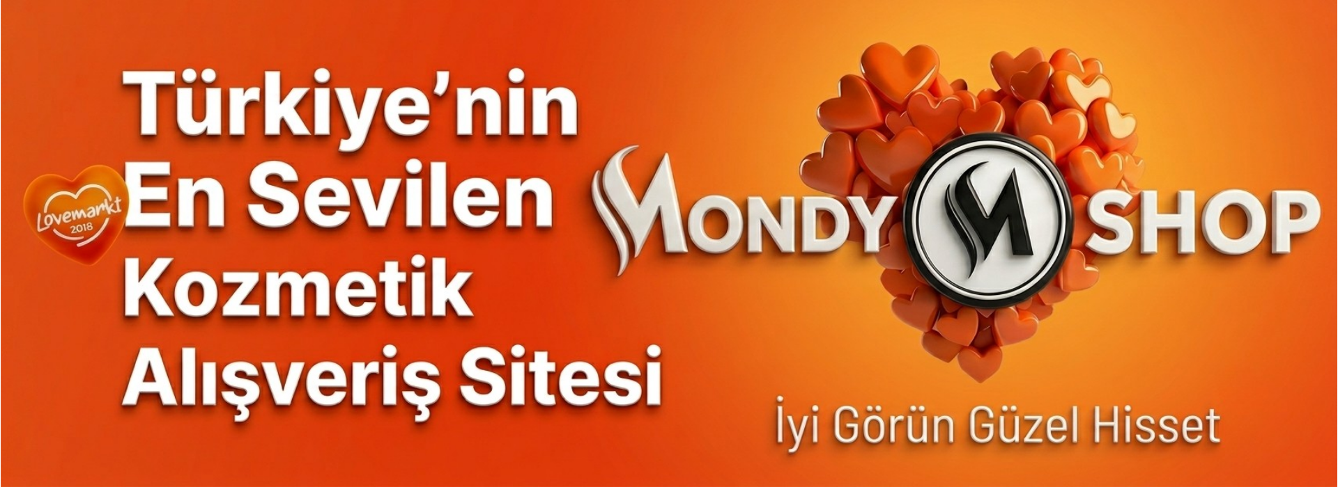 Türkiyenin EN Çok Sevilen kzometik alışveriş sitesi mondy shop
