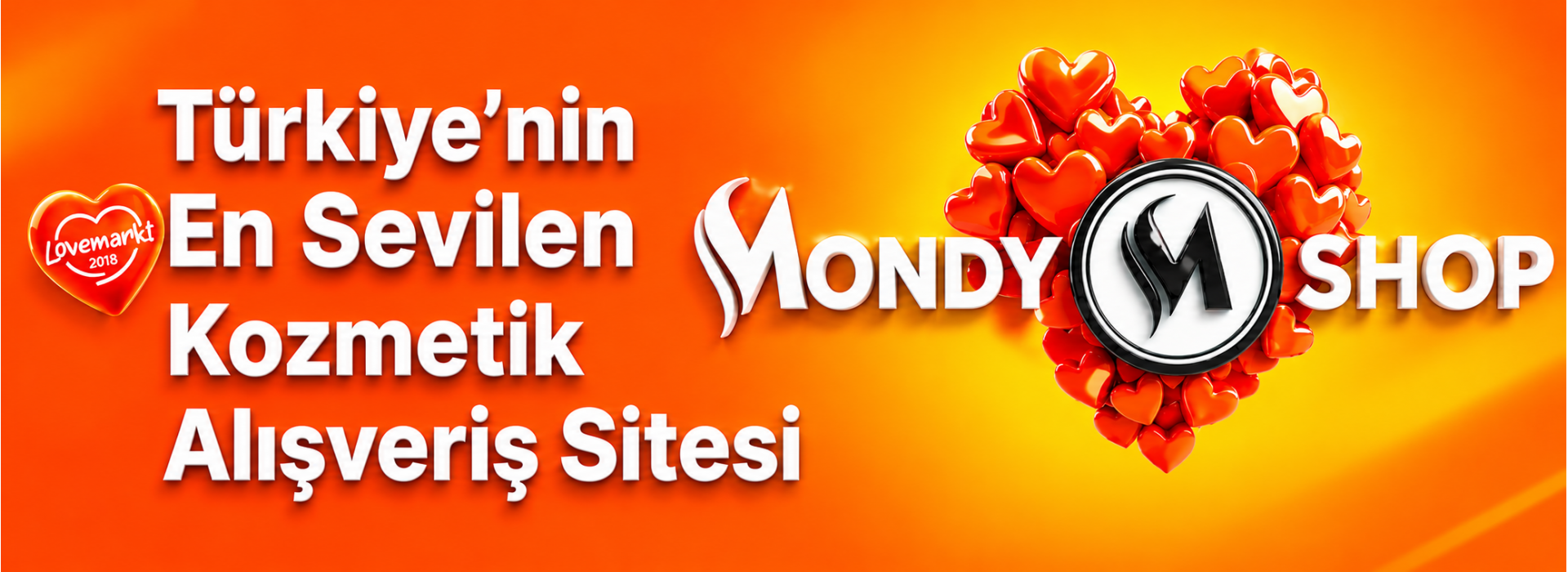 Türkiyenin EN Çok Sevilen kzometik alışveriş sitesi mondy shop